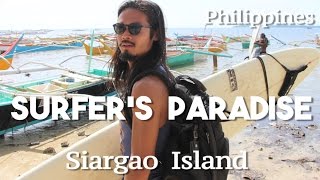 Siargao Island A Surfers Paradise Philippines Best Surf Spots [upl. by Lucius]