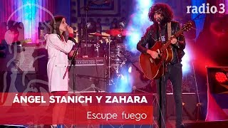 ÁNGEL STANICH Y ZAHARA  Escupe fuego  Concierto 40 años Constitución  Radio 3 [upl. by Sonni]