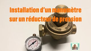 Comment installer un manomètre sur un réducteur de pression [upl. by Frodina]