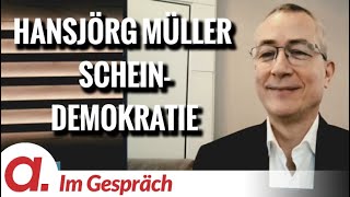 IM GESPRÄCH  Prof Michael Meyen  Hansjörg Müller  SCHEINDEMOKRATIE [upl. by Mohl]