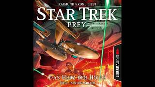 STAR TREK PREY Teil 1 von John Jackson Miller  Hörbuch  Sprecher Raimund Krone  Lübbe Audio [upl. by Rramo]