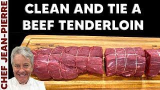 How To Clean and Tie a Beef Tenderloin like a PRO  Chef JeanPierre [upl. by Yaluz808]