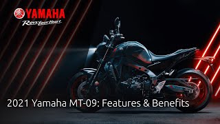 2021 Yamaha MT09 Features amp Benefits [upl. by Reibaj138]