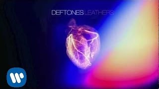 Deftones  Leathers Official Audio [upl. by Onofredo]