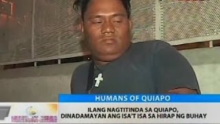 BT Ilang nagtitinda sa Quiapo dinadamayan ang isat isa sa hirap ng buhay [upl. by Suzanne]