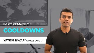 Why Are Cooldowns Important  Cooldown Exercise  Benefits of Cooldown [upl. by Dine]