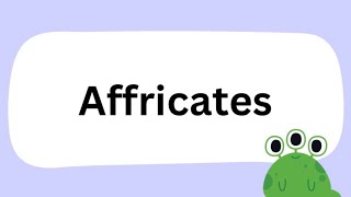 تلخيص شرح Affricates ف الصوتيات لتخصص انجليزي والمسابقه [upl. by Ettevahs]