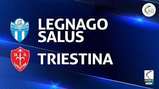 Legnago Salus  Triestina 13  Gli Highlights [upl. by Gilcrest]