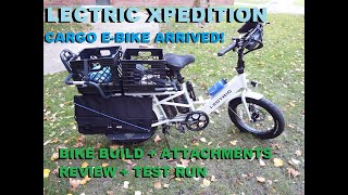 LECTRIC XPEDITION  CARGO EBIKE ARRIVED [upl. by Zeret]