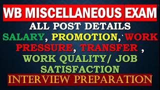 WBPSC MISCELLANEOUS POST DETAILS AND INTERVIEW PREPARATION [upl. by Doolittle417]