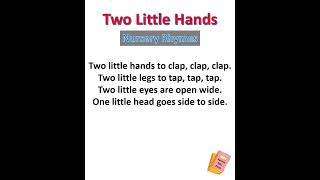 Two Little Hands To Clap Clap Clap Rhyme With Lyrics I English Kids Songs  Learning Videos For Kids [upl. by Wilda]