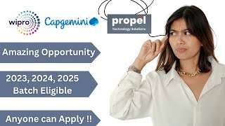 Bulk Hiring  Wipro Capgemini amp Propel Off Campus Drive  Batch  2023 2024 2025  Apply Now [upl. by Neetsuj642]