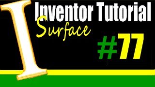 77 AutoDesk Inventor Surface Tutorial Thicken Surface [upl. by Aramaj]