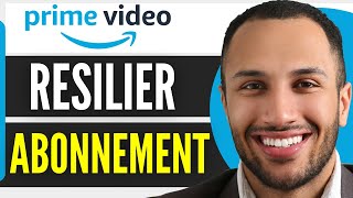 Comment Resilier Abonnement Amazon Prime Video 2024 [upl. by Nowahs]