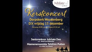 Kerstconcert Seniorenkoor Jubilate Deo  15 december 2023 2000 uur [upl. by Demb371]