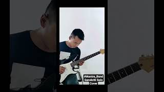 Mantra Band Sanskriti Solo Cover [upl. by Porty]