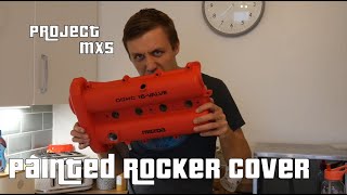 How to Paint MX5 Rocker Cover Miata Eunos [upl. by Chelsie865]