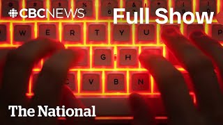 CBC News The National  CRA hack and bogus refunds [upl. by Trinette]