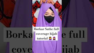 Borkar Sathe full coverage hijab tutorial  shortvideo short reels hijabstyle viralshorts [upl. by Ibson900]