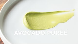 Avocado Purée [upl. by Dwan]