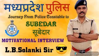 MP Police Subedar 🇮🇳  LB SOLANKI SIR 😎💪💪 [upl. by Lemor647]