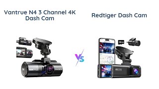 Vantrue N4 vs REDTIGER F7NP Best 3 Channel vs 4K25K Dash Cam 🚗🎥 [upl. by Feldt]