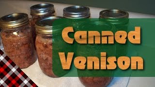 Home Canned Venison [upl. by Innavoeg235]