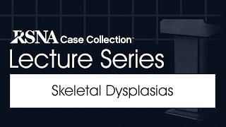 Skeletal Dysplasias [upl. by Airotnes]