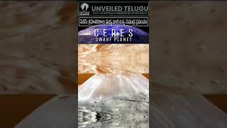 Ceres  A Water World in the Asteroid Belt  Water World Telugu  Ceres in telugu  Unveiled Telugu [upl. by Giarc]