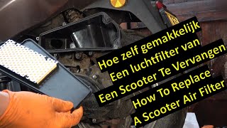 Hoe een scooter luchtfilter vervangen  How to replace a scooter air filter [upl. by Chaiken]