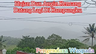 Hujan Angin Kencang 🔴 pepohonan Menari Bikin Ngeri Dan Was Was‼️ [upl. by Luigino]