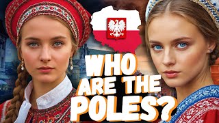 Who are the Polish People Where did the Poles come from History of Poland [upl. by Ginsberg]