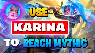 KARINA GUIDE  Why I Used KARINA to RANK UP SOLO in Mobile Legends [upl. by Akenet]