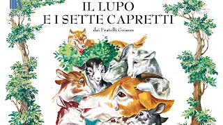 IL LUPO E I SETTE CAPRETTI  FIABE SONORE O lobo e os sete cabritinhos [upl. by Pietrek]