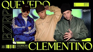 CLEMENTINO x QUEVEDO x BZRP [upl. by Eedebez]