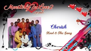 Kool amp The Gang  Cherish 1985 [upl. by Amble]