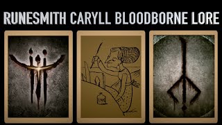 Caryll Runes  How do they Work Bloodborne Lore Explained [upl. by Airpac14]