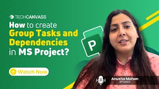 How to create task dependencies in MS Project  Techcanvass [upl. by Arua547]