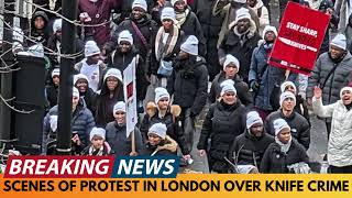 BREAKING NEWS SCENES OF PROTEST IN LONDON OVER KNIFE CRIME [upl. by Pauwles]