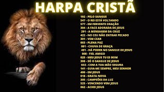 Hinos da HARPA Cristã  LOUVORES PELO SANGUE  VENCENDO VEM JESUS  cruzconteúdos não autorais [upl. by Nelaf90]