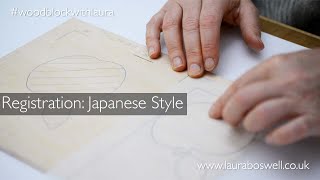 Japanese Woodblock With Laura Episode 6  Registration Japanese Style [upl. by Botsford]