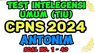 Contoh Soal TIU ANTONIM CPNS 2024 [upl. by Maynord]