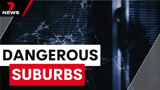 Melbournes most dangerous suburbs revealed as aggravated home invasions soar  7 News Australia [upl. by Akirderf]