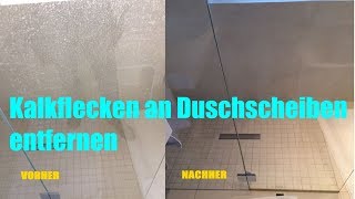 Kalkflecken auf Duschscheiben entfernen  Dusche reinigen Duschtür  hardstain remover Unger Rubout [upl. by Eecart]