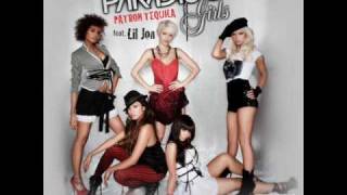 The Paradiso Girls  Patron Tequila Electro Remix [upl. by Galina]