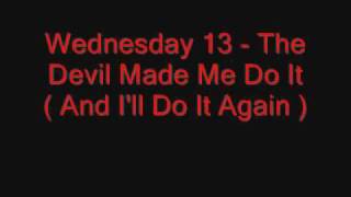 Wednesday 13  The Devil Made Me Do It [upl. by Pan]