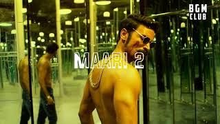 Maari BGM 2019 Best BGM  Best BGM [upl. by Nizam]