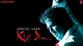 Sargoshi Full Audio Song  Kisi Din Album Songs  Adnan Sami [upl. by Htiekram]