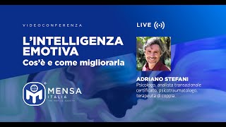 L’intelligenza Emotiva cos’è e come migliorarla [upl. by Homerus]