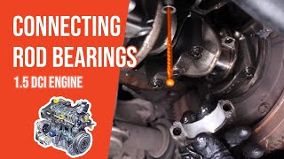 How to replace the connecting rod bearings 15 dCi 🚗 [upl. by Tirzah314]